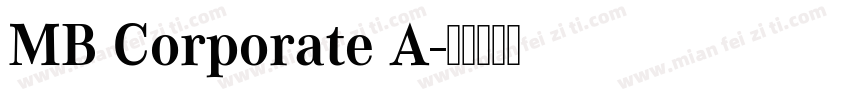 MB Corporate A字体转换